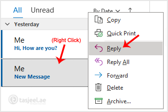 Right-click the email you want to reply to and select Reply .