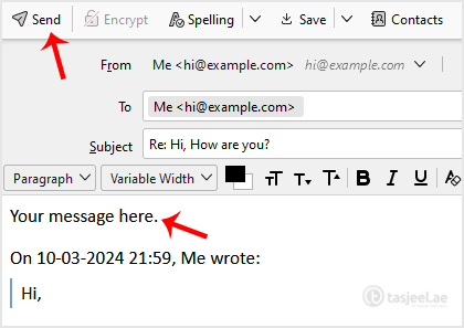 Type your message in the message box and click on Send.