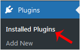 From the Dashboard menu, go to Plugins and click on Installed Plugins.